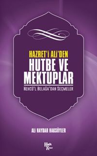 Hazreti Ali’den Hutbe Ve Mektuplar