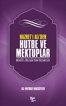 Hazreti Ali’den Hutbe Ve Mektuplar