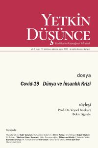 Yetkin Düşünce Sayı:11 Temmuz-Ağustos-Eylül 2020
