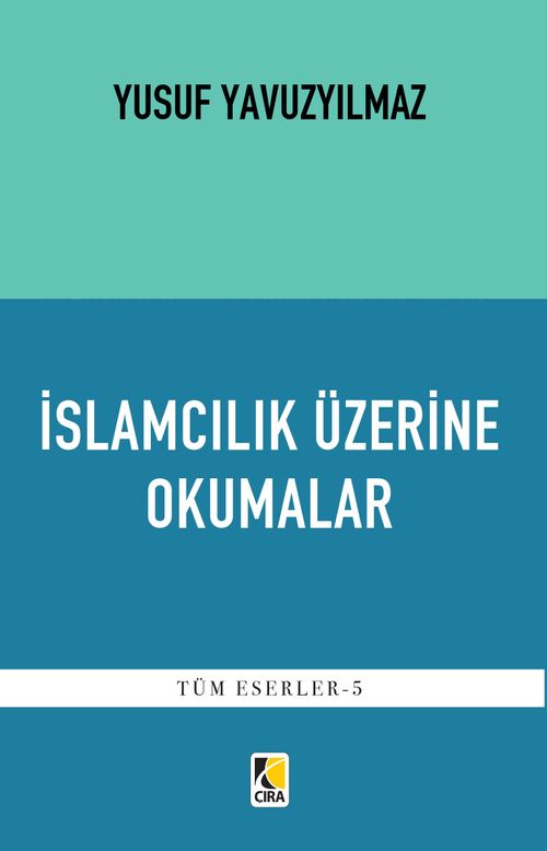 İslamcılık Üzerine Okumalar