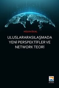 Uluslararasılaşmada Yeni Perspektifler ve Network Teori