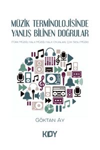 Müzik Terminolojisinde Yanlış Bilinen Doğrular