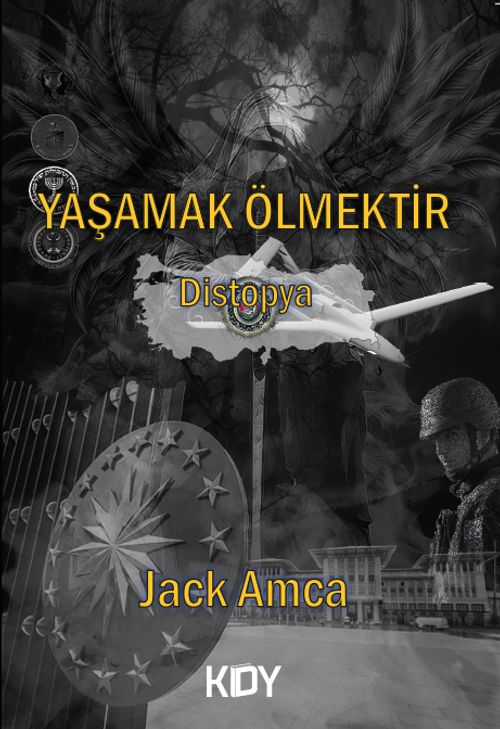 Yaşamak Ölmektir 