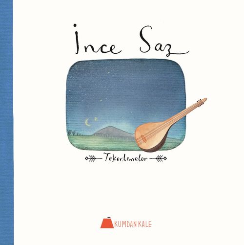 İnce Saz & Tekerlemeler