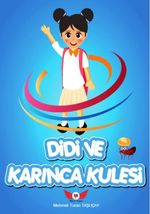Didi ve Karınca Kulesi