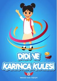 Didi ve Karınca Kulesi