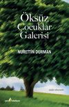 &Ouml;ks&uuml;z &Ccedil;ocuklar Galerisi