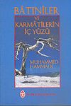Batıniler ve Karmatilerin İ&ccedil; Y&uuml;z&uuml;