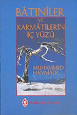 Batıniler ve Karmatilerin İç Yüzü