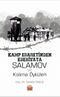 Kamp Esaretinden Edebiyata: Şalamov ve Kolima Öyküleri