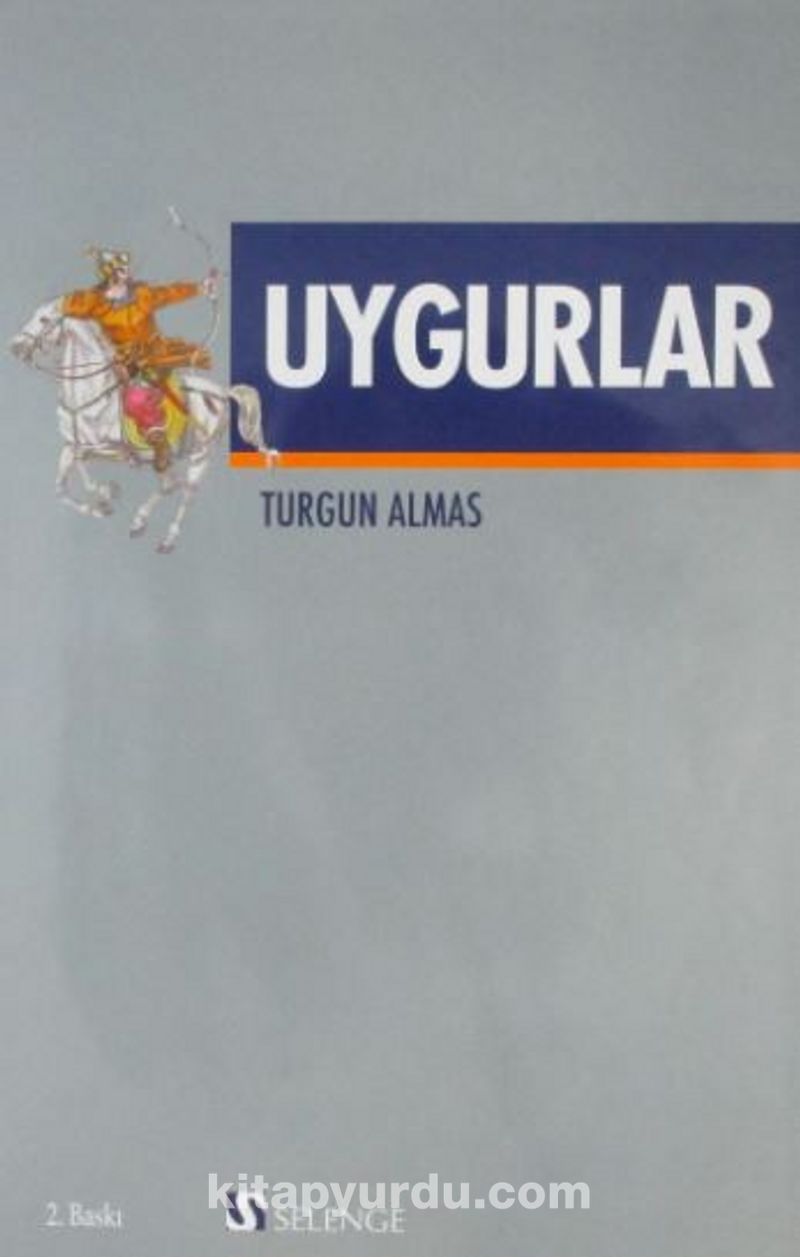 Uygurlar - Turgun Almas | kitapyurdu.com