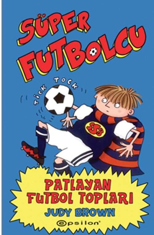 Süper Futbolcu / Patlayan Futbol Topları