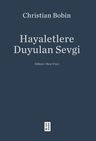 Hayaletlere Duyulan Sevgi