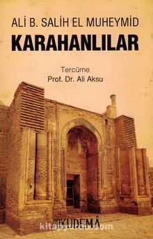 Karahanlılar - Ali b. Salih el Muheymid