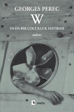 W Ya da Bir Çocukluk Hatırası