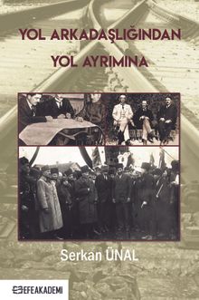 Yol Arkadaşlığından Yol Ayrımına