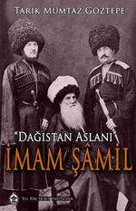 İmam Şamil Dağıstan Aslanı