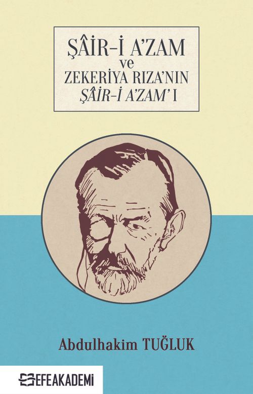 Şair-i A'zam ve Zekeriya Rıza'nın Şair-i A'zam'ı