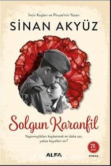 Solgun Karanfil - Sinan Akyüz