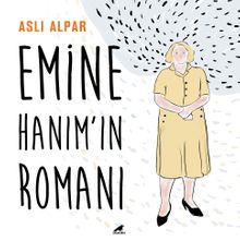 Emine Hanım'ın Romanı