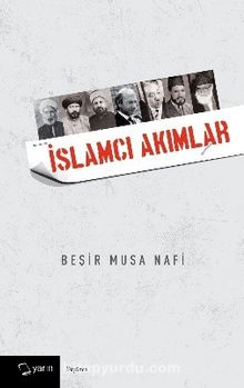 İslamcı Akımlar - Beşir Musa Nafi