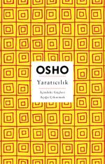 Yaratıcılık & İçindeki Güçleri Açığa Çıkarmak