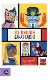 21 Kedide Sanat Tarihi