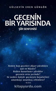 Gecenin Bir Yarısında - Gülsevin Eren Güngör