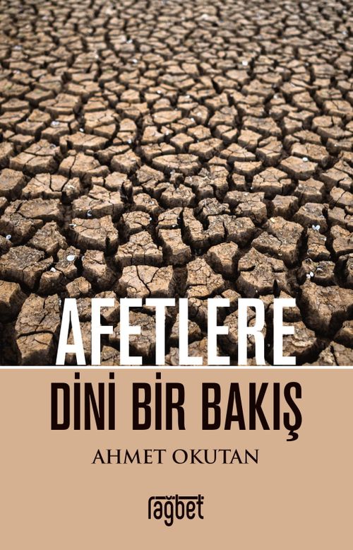 Afetlere Dini Bir Bakış