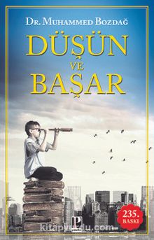 Düşün ve Başar - Dr. Muhammed Bozdağ