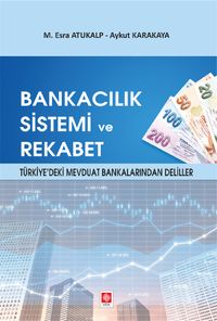 Bankacılık Sistemi ve Rekabet 