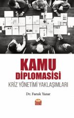 Kamu Diplomasisi & Kriz Yönetimi Yaklaşımları