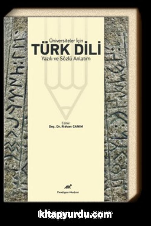 Üniversiteler İçin Türk Dili & Yazılı ve Sözlü Anlatım