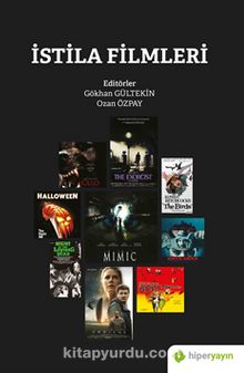 İstila Filmleri - Gökhan Gültekin