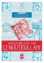 Avrasya'nın Sekiz Asrı Çengizoğulları