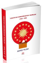 Türkiye’de Cumhurbaşkanı Seçimleri (1923-1980)