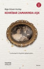 Kehribar Zamanında Aşk (Özel Baskı) (Ciltli)