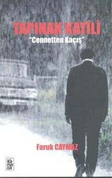 Tapınak Katili & Cennetten Kaçış