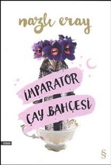 İmparator Çay Bahçesi - Nazlı Eray