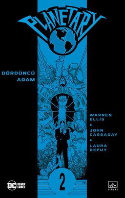 Planetary Cilt 2: Dördüncü Adam