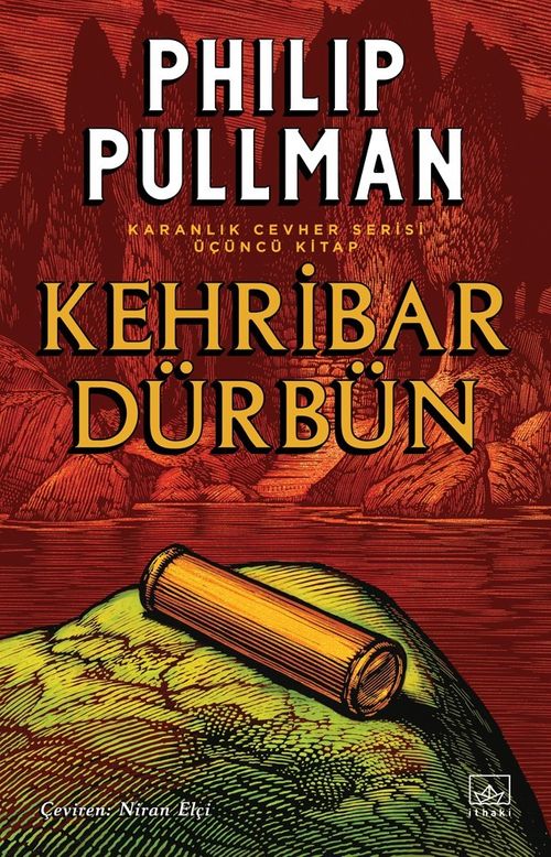 Kehribar Dürbün /Altın Pusula Karanlık Cevher Dizisi / 3.Kitap