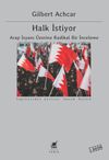 Halk İstiyor & Arap İsyanı &Uuml;zerine Radikal Bir İnceleme