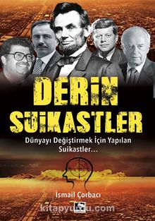 Derin Suikastler - İsmail Çorbacı