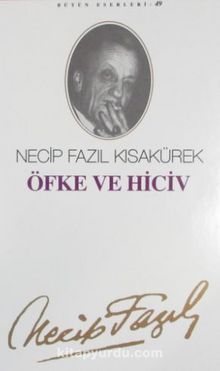 Öfke Ve Hiciv (kod49) - Necip Fazıl Kısakürek
