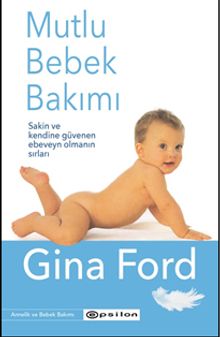 Mutlu Bebek Bakımı (Karton Kapak)