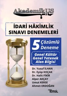 AkademikUs İdari Hakimlik Sınavı Denemeleri Çözümlü 5 Deneme