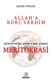 Geleceğin Yönetim Şekli Meritokrasi