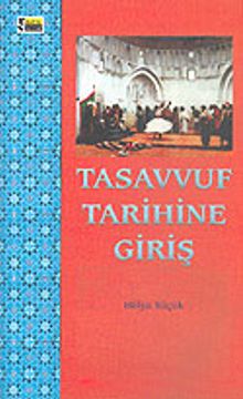 Tasavvuf Tarihine Giriş
