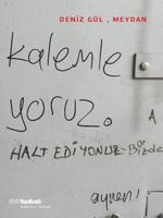 Deniz Gül, Meydan