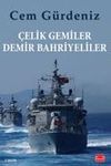 &Ccedil;elik Gemiler Demir Bahriyeliler